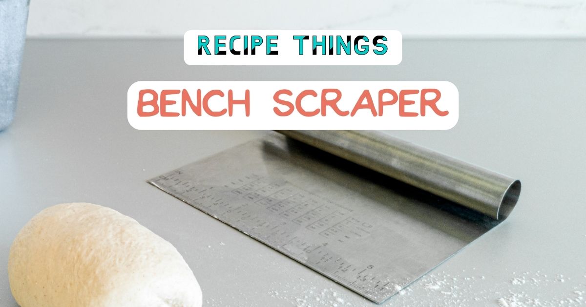 Essential Kitchen Equipment - Bench Scraper