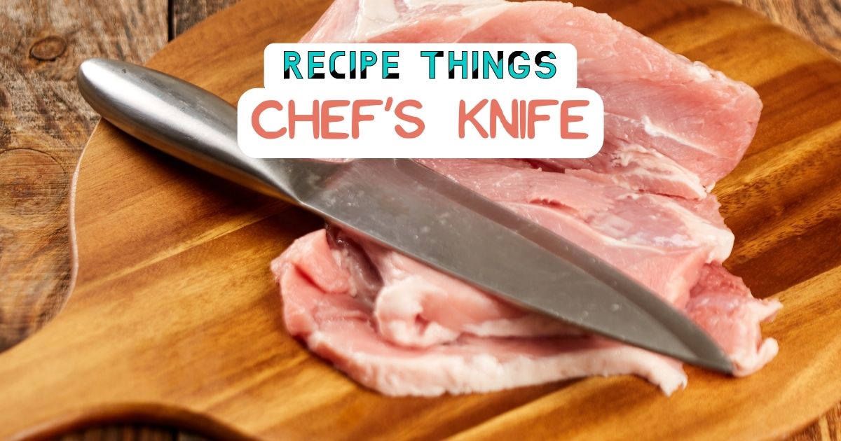Essential Kitchen Equipment - Chef's Knife