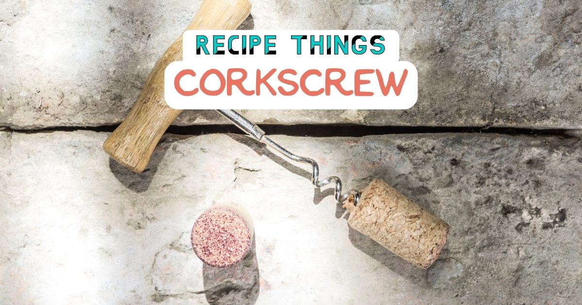 Essential Kitchen Equipment - Corkscrew