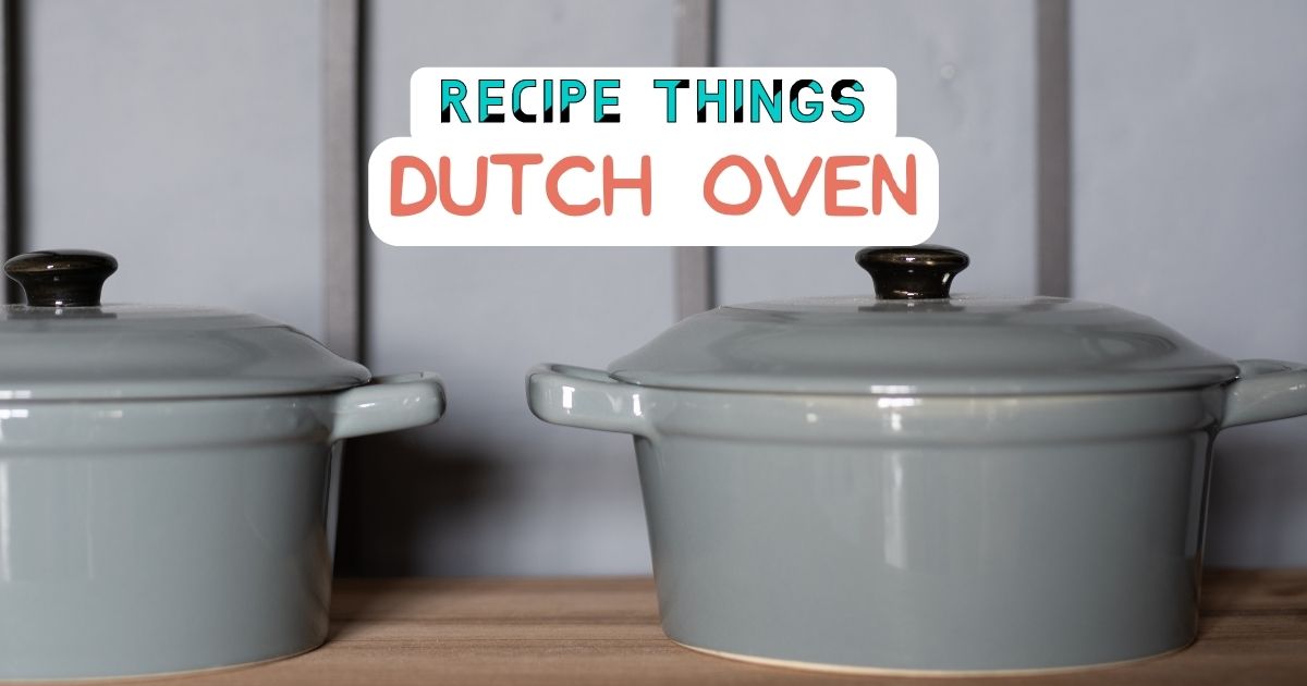Essential Kitchen Equipment - Dutch Oven