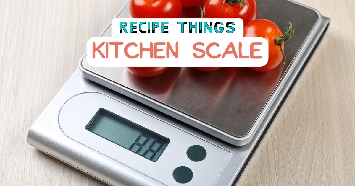 Essential Kitchen Equipment - Food Scale