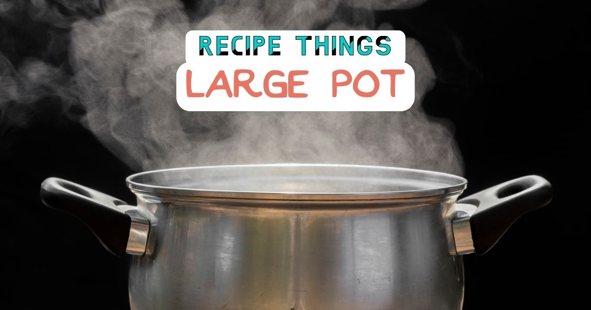 Essential Kitchen Equipment - Large Pot
