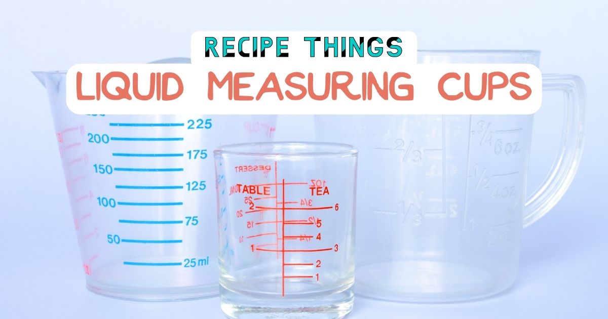 Essential Kitchen Equipment - Liquid Measuring Cups