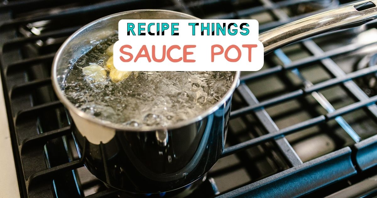 Essential Kitchen Equipment - Sauce Pot